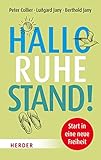 Hallo Ruhestand!: Start in eine neue Freiheit (HERDER spektrum) by