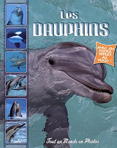 Télécharger Les dauphins PDF Ebook En Ligne