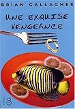 Exquise vengeance