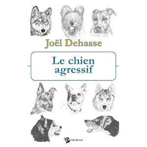 Le Chien agressif