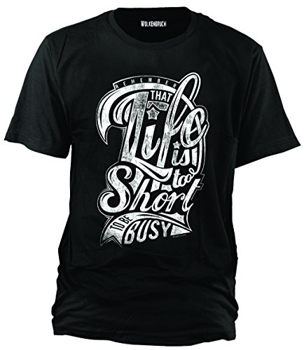 Wolkenbruch® T-Shirt Life is to Short… verschiedene Farben, GrS bis 5XL