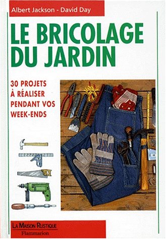 couverture de : Le bricolage du jardin