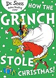 How the Grinch Stole Christmas! (Dr. Seuss) by 