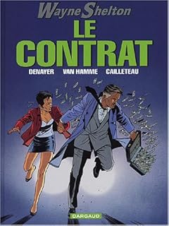 jaquette livre Wayne Shelton, tome 3 : Le Contrat