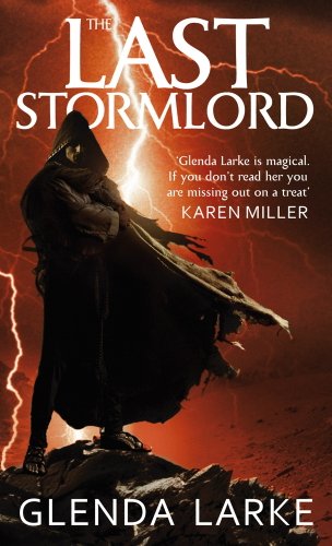 The Last Stormlord: Book 1 of the Stormlord trilogy (English Edition) livre