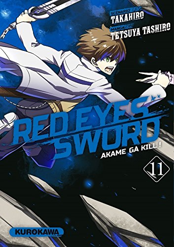Red Eyes Sword - Akame Ga Kill ! — Tome 11