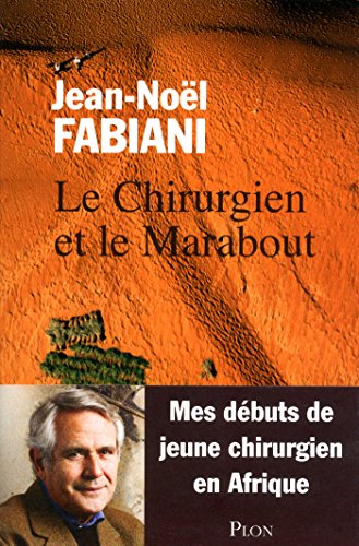 Download Le Chirurgien et le Marabout