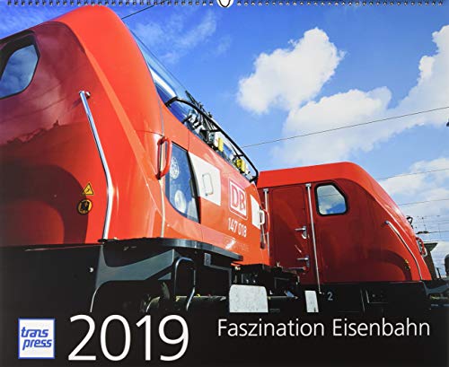 Faszination Eisenbahn 2019 (Kalender)