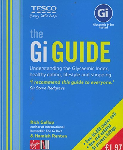 Download Gi Guide, The: Understanding the Glycaemic Index, Healthy Eating, Lifestyle and Shopping Download Gi Guide, The: Understanding the Glycaemic Index, Healthy Eating, Lifestyle and Shopping