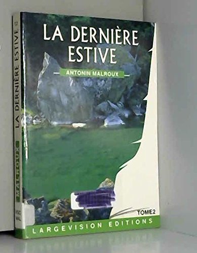 couverture de : La derni&egrave;re estive