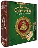 Le trésor des Cités d'Or: A toi de le découvrir !