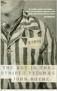 The Boy In The Striped Pajamas By John Boyne