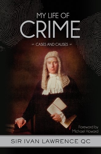 Download My Life of Crime: Cases and Causes