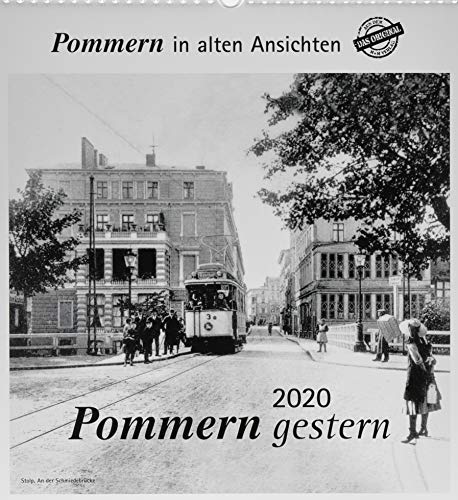 Pommern gestern 2020: Pommern in alten Ansichten