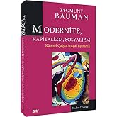 MODERNİTE KAPİTALİZM SOSYALİZM: K&uuml;resel &Ccedil;ağda Sosyal Eşitsizlik