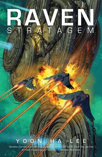 Raven Stratagem (Machineries of Empire Tril 2)