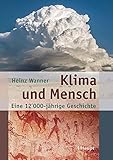 Image de Klima und Mensch - eine 12'000-jährige Geschichte