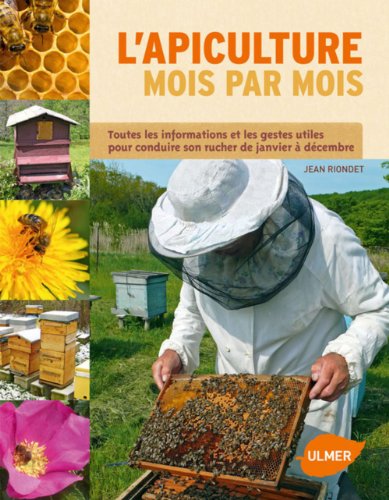 couverture de : L'apiculture mois par mois
