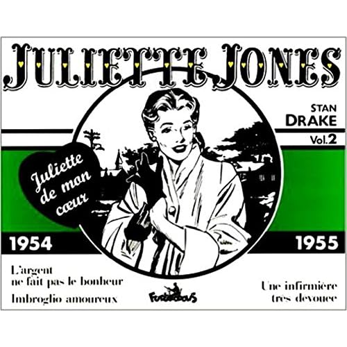 Juliette Jones - 2 : 1954-1955 Juliette Jones - 2 : 1954-1955
