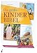 Produktbild Die große Kinder-Bibel: Menschen, Geschichten und Lebenswelten des Alten und Neuen Testaments