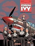 Les exploits de Poison Ivy - tome 2 - Tigresses volantes by 