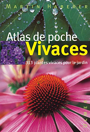 Vivaces - Atlas de poche Vivaces - Atlas de poche