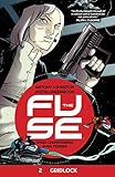 Image de The Fuse Vol. 2: Gridlock