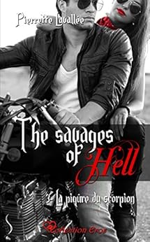 La piqÃ»re du scorpion: The savages of Hell, T3 par [LavallÃ©e, Pierrette]