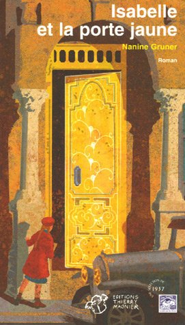 couverture de : Isabelle et la porte jaune