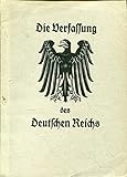 reichsdruckerei facsimile prints  Die Verfassung des Deutschen Reiches vom 11. August 1919. Den Schülern und Schülerinen zur Schulentlassung. Die Änderungen bis zum 1. Juli 1924 sind berücksichtigt Reichsdruckerei
