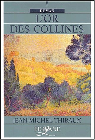couverture de : L'or des collines
