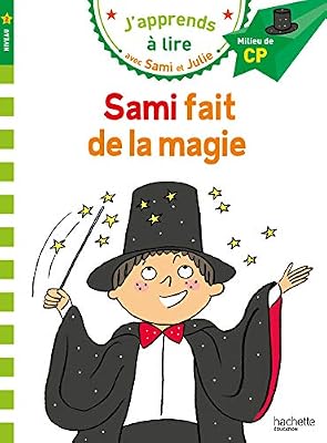 Hachette education Sami et Julie CP Niveau 2 Sami fait de la magie