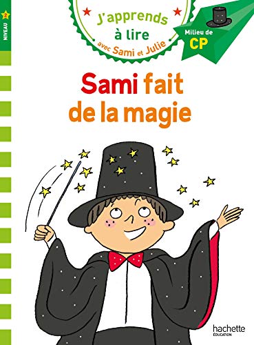Sami et Julie CP Niveau 2 Sami fait de la magie Sami et Julie CP Niveau 2 Sami fait de la magie