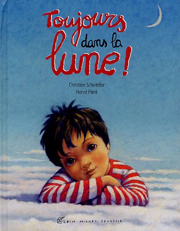 couverture de : Toujours dans la lune !