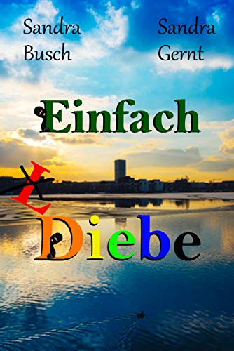 Einfach (L)Diebe Einfach (L)Diebe