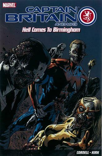 Captain Britain and MI13: Hell Comes to Birmingham