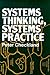 Systems Thinking, Systems Practice by P. B. Checkland
