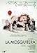 La mosquitera [Spanien Import]