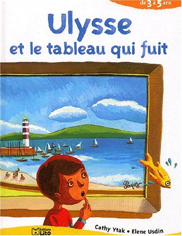 couverture de : Ulysse et le tableau qui fuit
