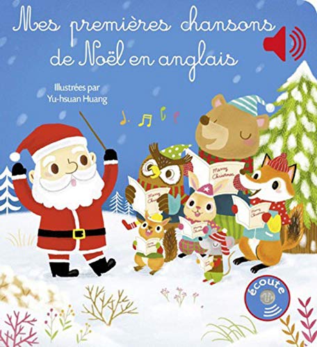 Mes premières chansons de Noël en anglais Mes premières chansons de Noël en anglais
