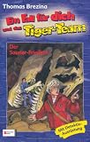 Cover zum Buch Ein Fall für dich und das Tiger-Team:...