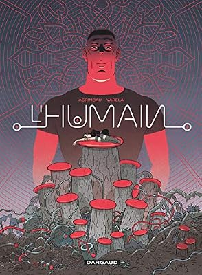 L'humain - tome 0 - L'humain