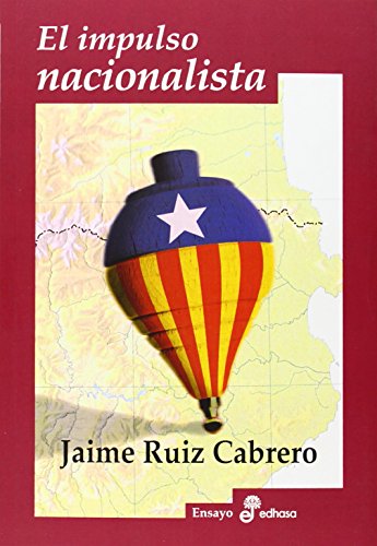 El impulso nacionalista (Ensayo)