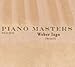Produktbild Piano Masters Series, Vol. 3 by Weber Iago (2012-10-16)
