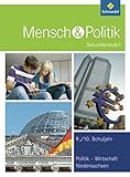 Mensch und Politik SI - Ausgabe 2012 für Niedersachsen: Schülerband 9 / 10 by 