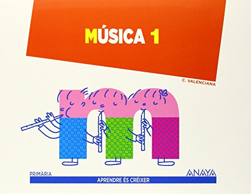 Música 1 (aprendre és créixer)