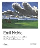 Image de Emil Nolde: Mein Wunderland Von Meer Zu Meer/ My Wonderland from Sea to Sea