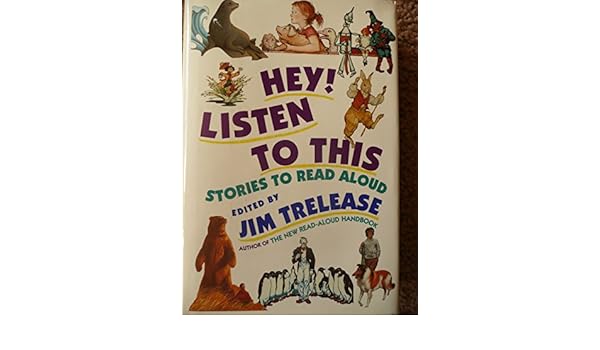 Hey Listen to This Stories to Read Aloud