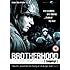 Brotherhood [DVD]
