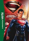 Man of Steel - La naissance d'un super-héros